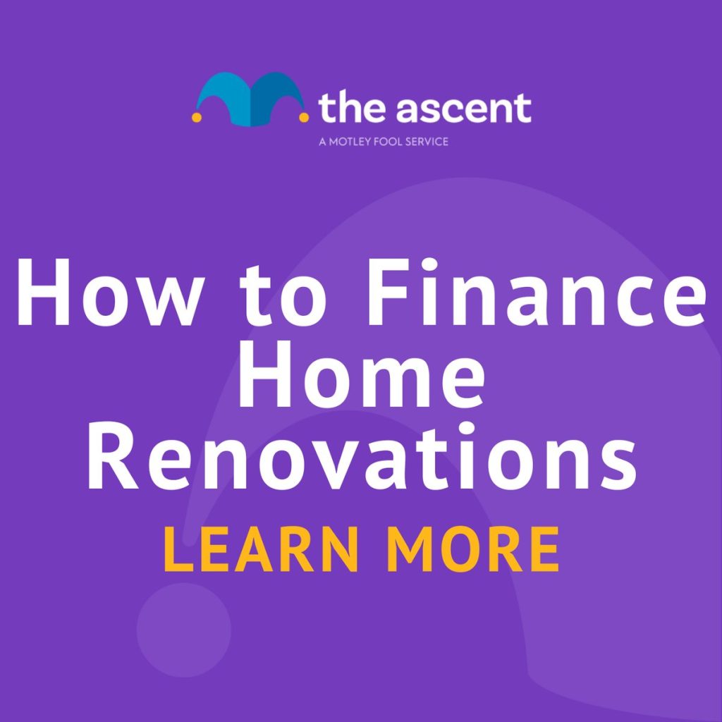 How to Finance Home Renovations and Improvements